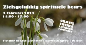 Zielsgelukkig spirituele beurs Giethoorn 4 febr